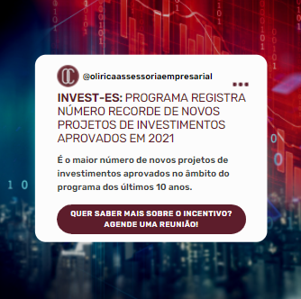 Invest-ES Programa registra número recorde de novos projetos de investimentos aprovados em 2021